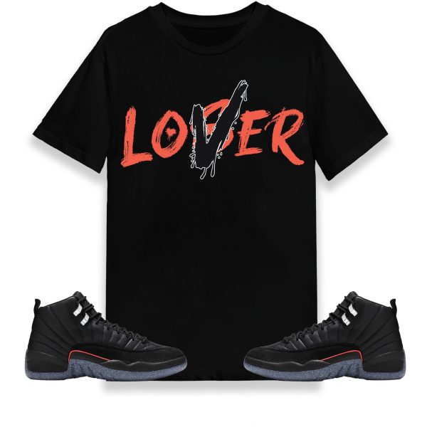 Loser Lover Unisex Shirt Match Jordan 12 Utility Grind Jezsport.com