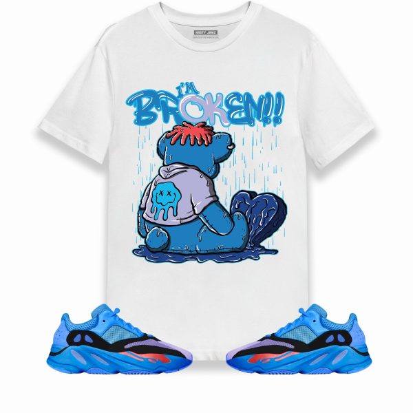 Im Broken Unisex Shirt Match Yeezy Boost 700 Hi-Res Blue Jezsport.com