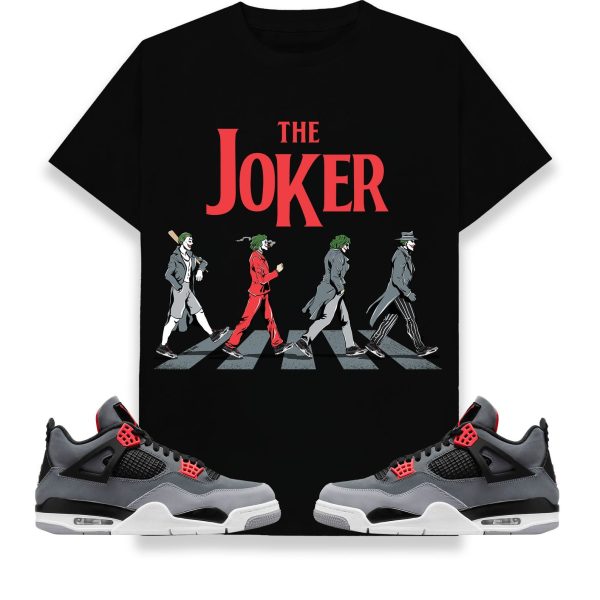 The Joker Unisex Shirt Match Jordan 4 Retro Infrared Jezsport.com