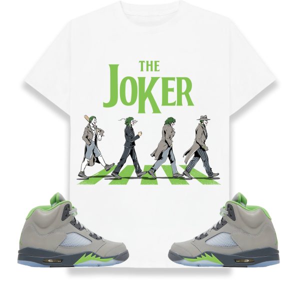 The Joker Unisex Shirt Match Jordan 5 Retro Green Bean Jezsport.com