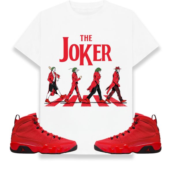 The Joker Unisex Shirt Match Jordan 9 Retro Chile Red Jezsport.com