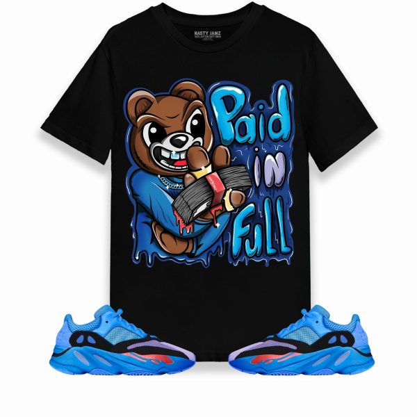 Paid In Full Ber Unisex Shirt Match Yeezy Boost 700 Hi-Res Blue Jezsport.com