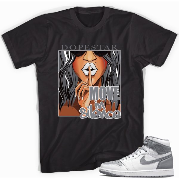 Move in Silence Sneaker Shirt Match Jordan 1 High OG Stealth Jezsport.com