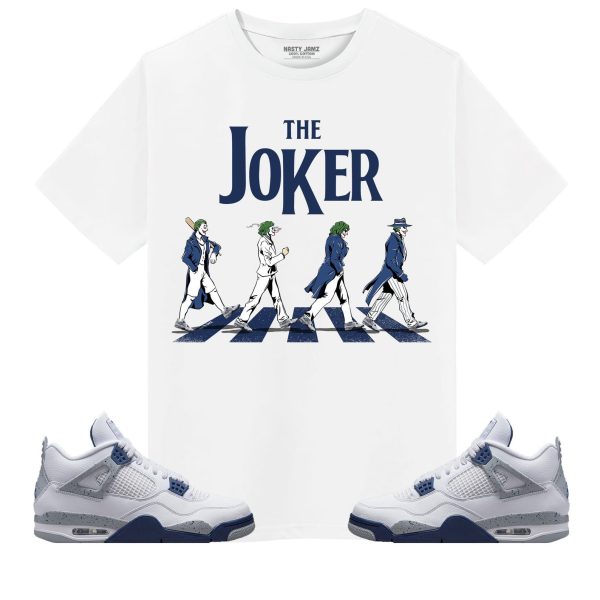 The Joker Unisex Shirt Match Jordan 4 Retro White Midnight Navy Jezsport.com