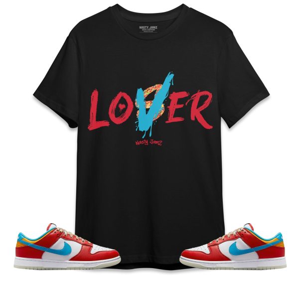 Loser Lover Unisex Shirt Match Dunk Low LeBron James Fruity Pebbles Jezsport.com