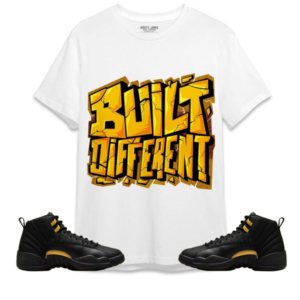 Built Different Unisex Shirt Match Jordan 12 Black Taxi Jezsport.com