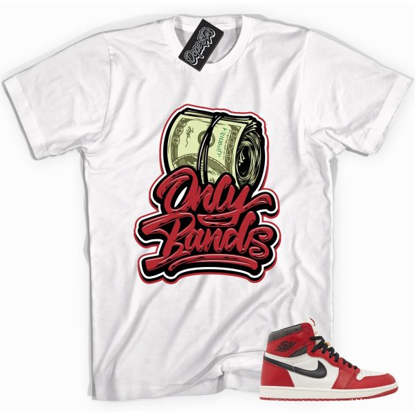 Only Bands Adult Unisex Sneaker Shirt Made to Match Jordan 1s High OG Chicago Lost and Found Jezsport.com