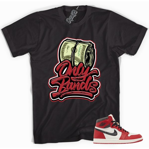 Only Bands Adult Unisex Sneaker Shirt Made to Match Jordan 1s High OG Chicago Lost and Found Jezsport.com