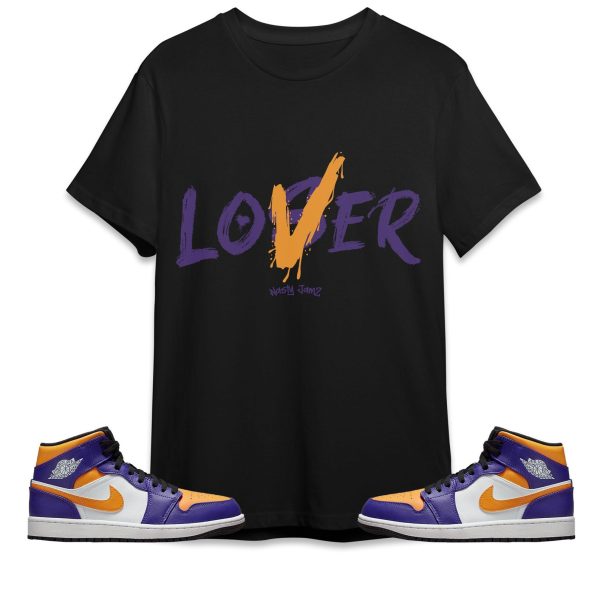 Loser Lover Unisex Shirt Match Jordan 1 Mid Purple University Gold Jezsport.com