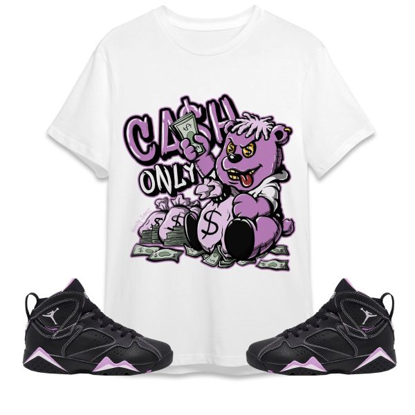 Cash Only Unisex Shirt Match Jordan 7 Barely Grape Lavender Jezsport.com