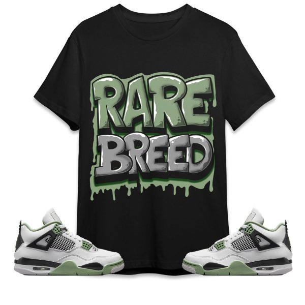 Rare Breed Unisex Shirt Match Jordan 4 Seafoam Oil Green Jezsport.com