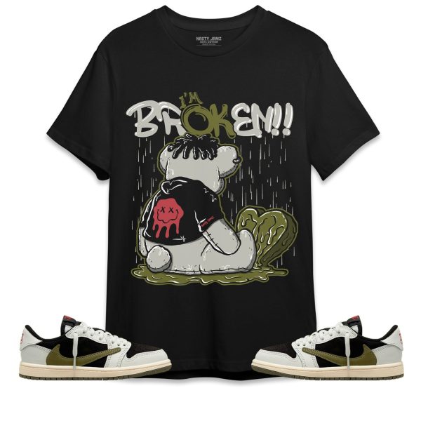 Im Broken Unisex Shirt Match Jordan 1 Low Olive Jezsport.com