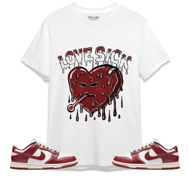 Love Sick Unisex Shirt Match Dunk Low Team Red Jezsport.com