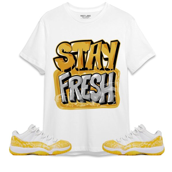 Stay Fresh Unisex Shirt Match Jordan 11 Low Yellow Snakeskin Jezsport.com