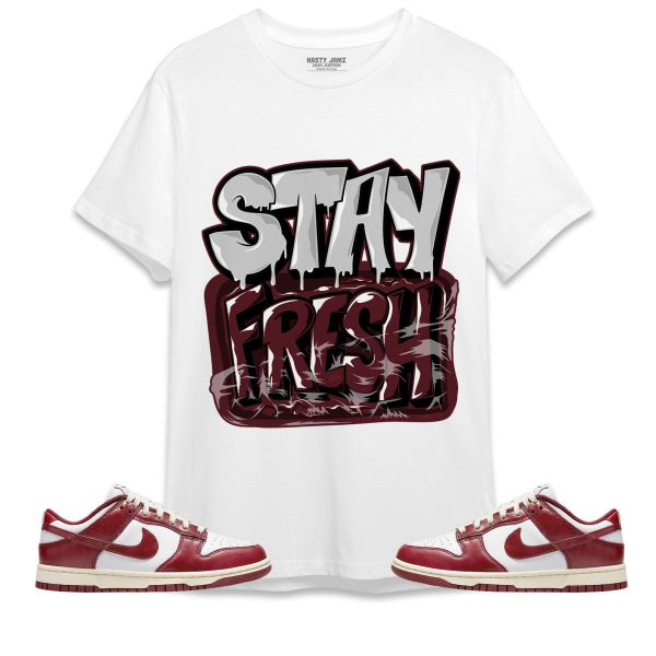 Stay Fresh Unisex Shirt Match Dunk Low Team Red Jezsport.com