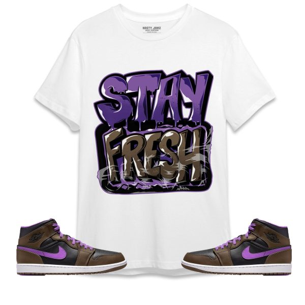 Stay Fresh Unisex Shirt Match Jordan 1 Mid Palomino Jezsport.com