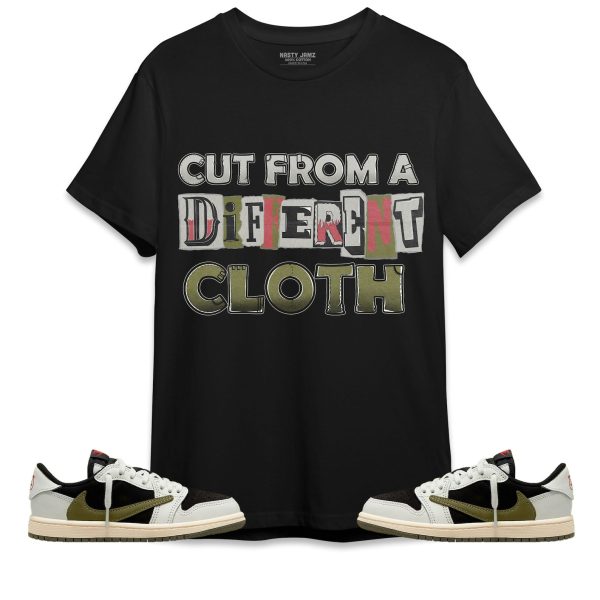 Cut From Different Cloth Unisex Shirt Match Jordan 1 Low Olive Jezsport.com