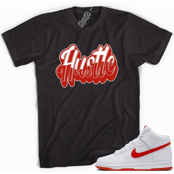 Hustle Sneaker Shirt Made To Match Dunks High White Picante Red Jezsport.com