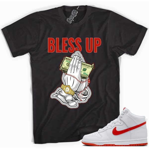 Bless Up Sneaker Shirt Made To Match Dunks High White Picante Red Jezsport.com