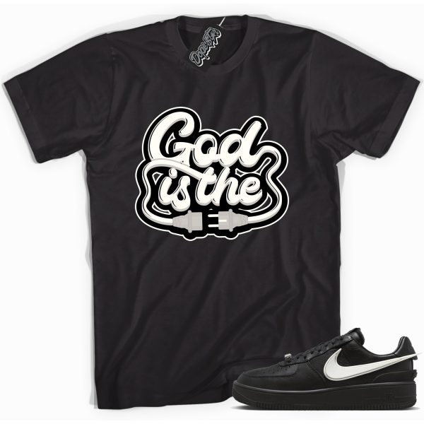 God Is The Plug Sneaker Shirt Made To Match Force 1 Low SP Ambush Phantoms Jezsport.com