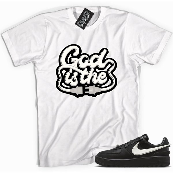 God Is The Plug Sneaker Shirt Made To Match Force 1 Low SP Ambush Phantoms Jezsport.com