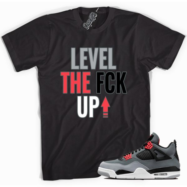 Level Up Sneaker Shirt Made To Match Jordan 4 Infrared Jezsport.com