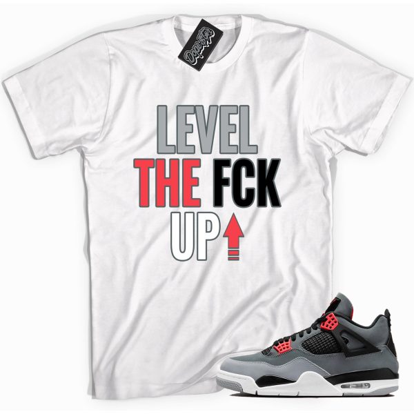 Level Up Sneaker Shirt Made To Match Jordan 4 Infrared Jezsport.com