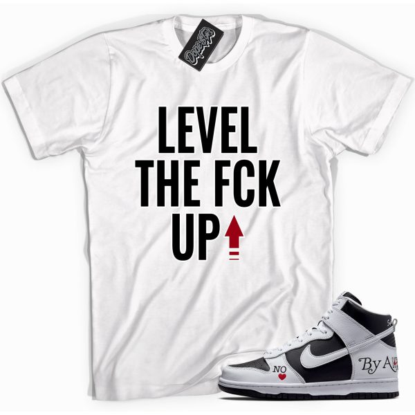 Level Up Sneaker Shirt Made To Match Dunks High Supreme Jezsport.com