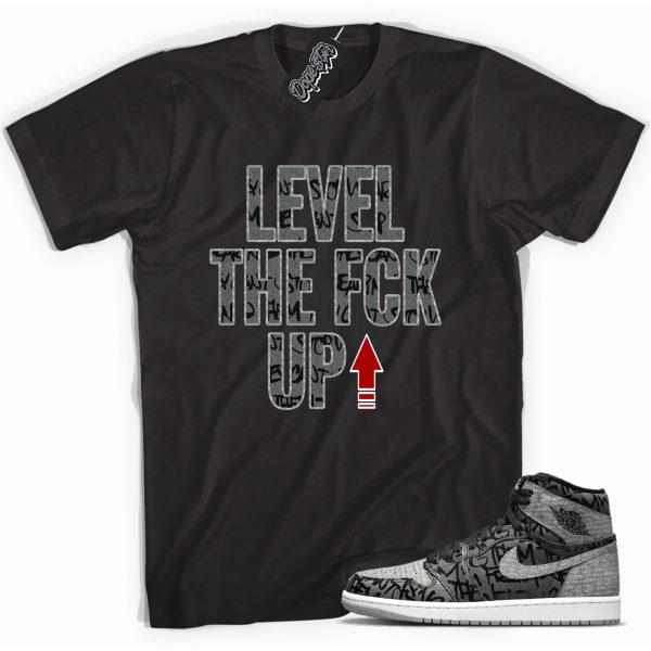 Level Up Sneaker Shirt Made To Match Jordan 1 High Rebellionaire Jezsport.com