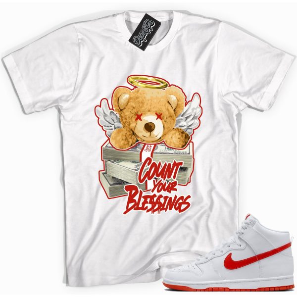 Count Your Blessings Sneaker Shirt Made To Match Dunks High White Picante Red Jezsport.com