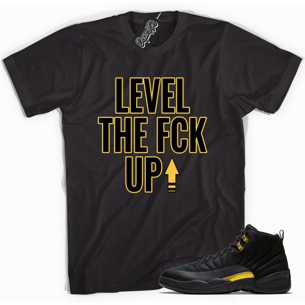 Level Up Sneaker Shirt Made To Match Jordan 12 Black Taxi Jezsport.com