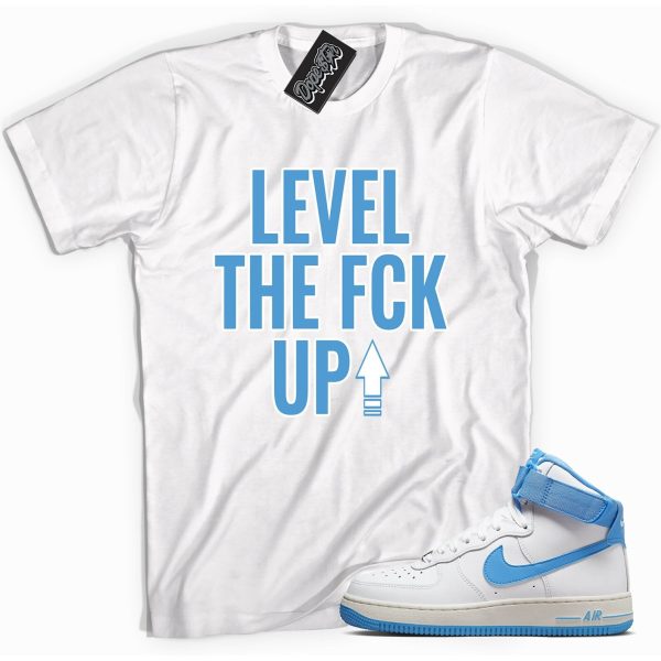 Level Up Sneaker Shirt Made To Match Force 1s White University Jezsport.com