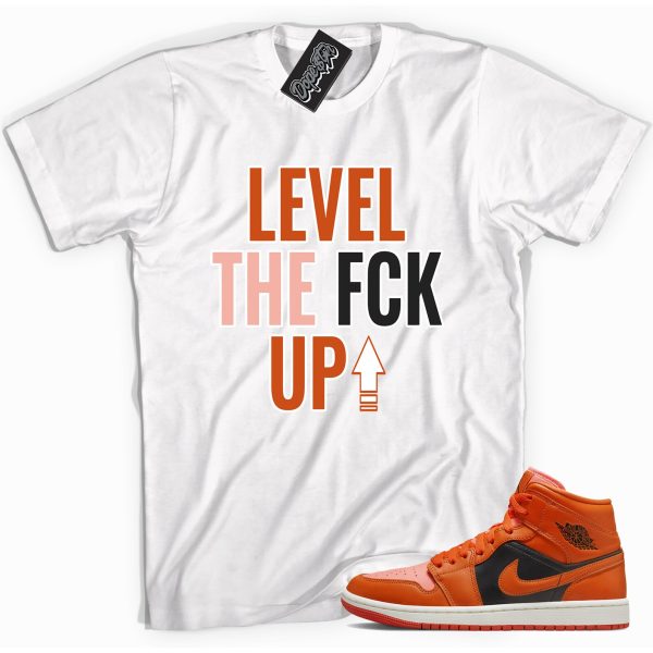 Level Up Sneaker Shirt Made To Match Jordan 1 Mid Orange Black Jezsport.com