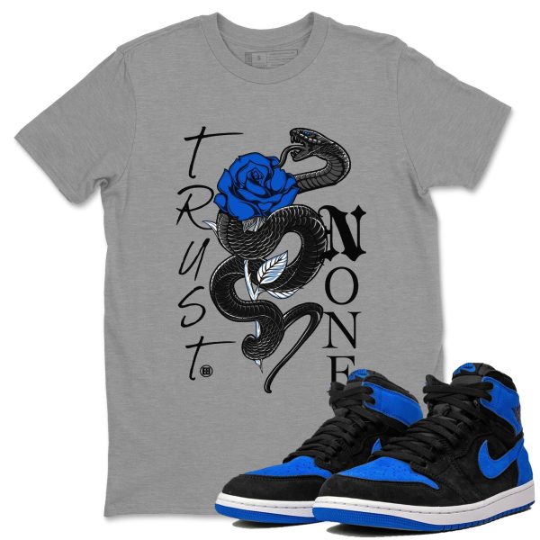 Trust None Unisex T-Shirt - Sneaker Shirt To Match 1s Royal Reimagined Jezsport.com