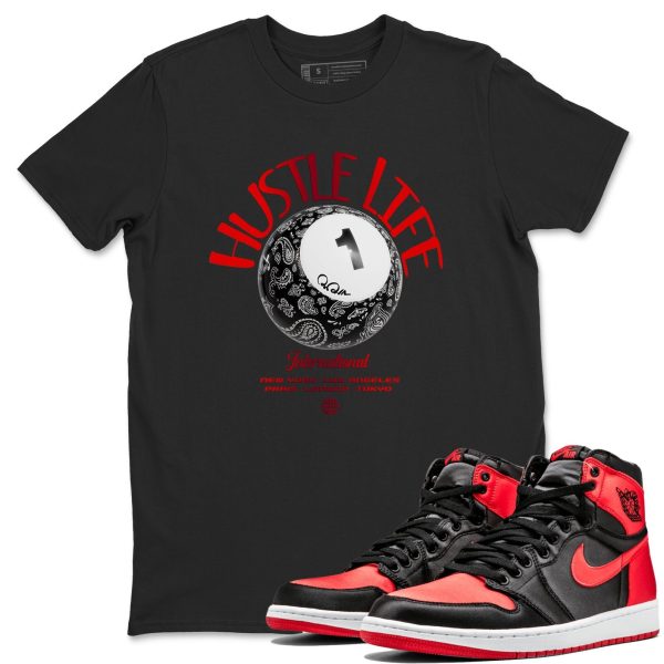 Hustle Life Unisex Short Sleeve Crew Neck Sneaker Tee To Match 1s Satin Bred Jezsport.com