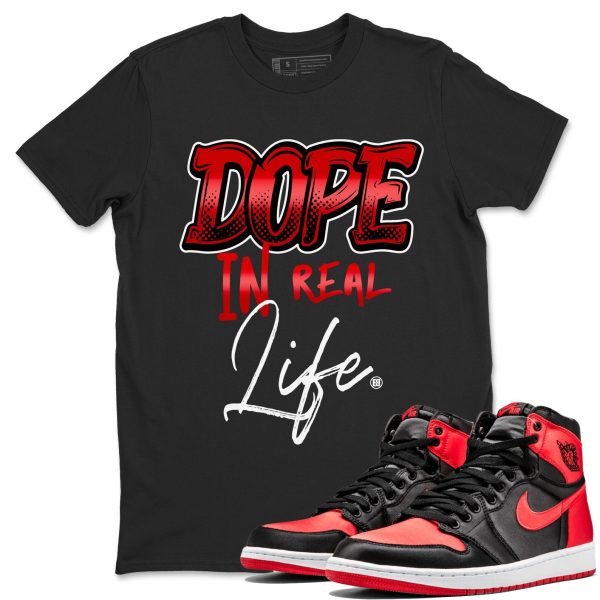 Dope In Real Life Unisex Short Sleeve Crew Neck Sneaker Tee To Match 1s Satin Bred Jezsport.com