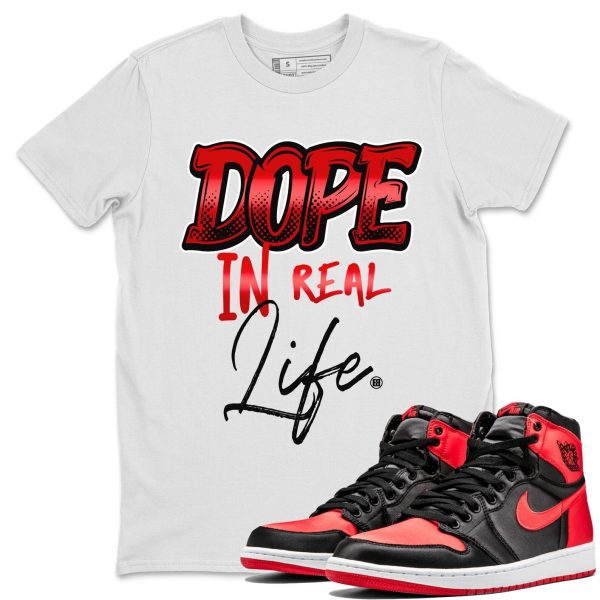 Dope In Real Life Unisex Short Sleeve Crew Neck Sneaker Tee To Match 1s Satin Bred Jezsport.com