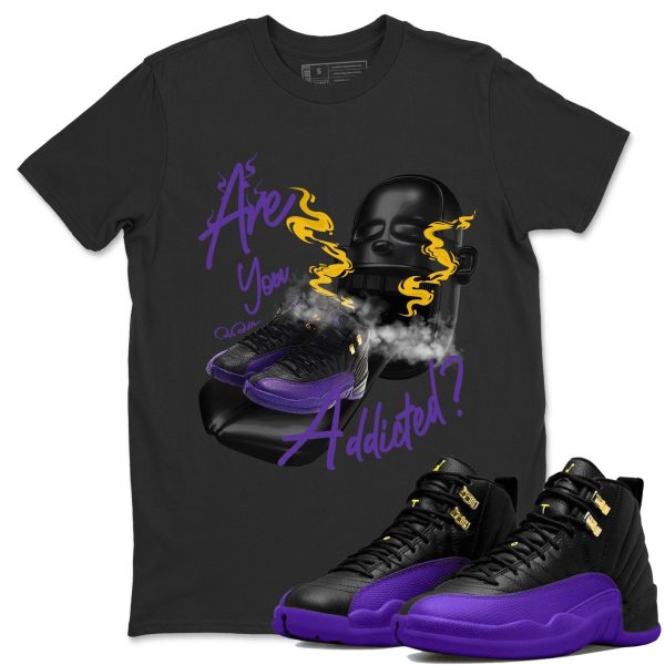 Are You Addicted Unisex Crew Neck T-Shirt - Sneaker Shirt To Match 12s Field Purple Jezsport.com