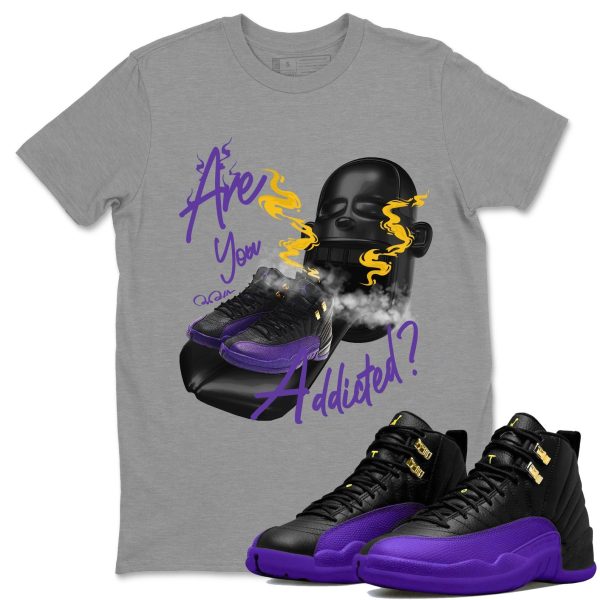 Are You Addicted Unisex Crew Neck T-Shirt - Sneaker Shirt To Match 12s Field Purple Jezsport.com