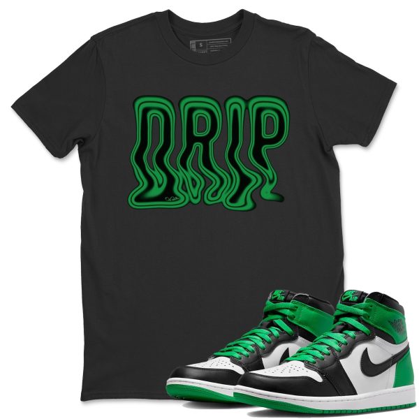 Drip Design Shirt - Unisex Streetwear Lucky Green T-Shirts To Match 1s Celtics Jezsport.com