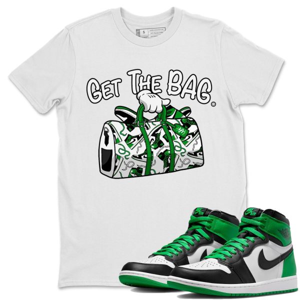 Get The Bag Unisex Streetwear Lucky Green T-Shirts To Match 1s Celtics Jezsport.com