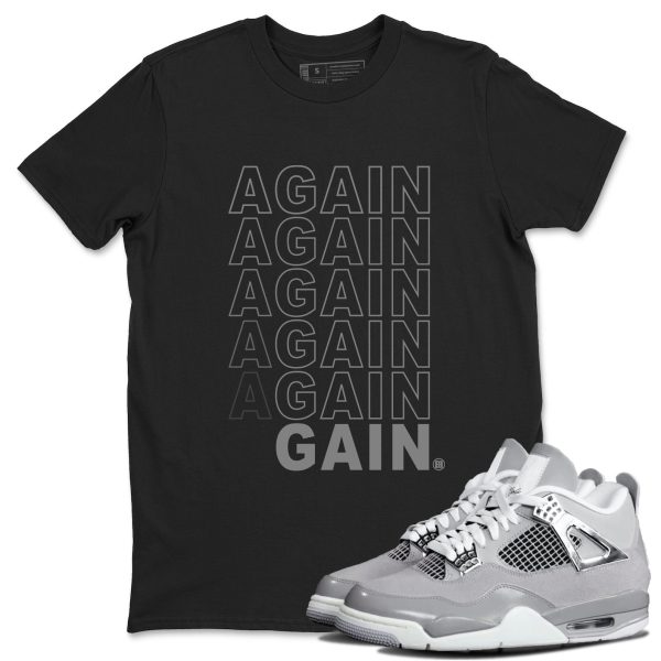 Again Gain Sneaker T-Shirt Clothing - Shirt To Match 4s Retro Frozen Moments Jezsport.com