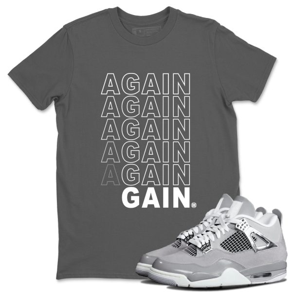 Again Gain Sneaker T-Shirt Clothing - Shirt To Match 4s Retro Frozen Moments Jezsport.com