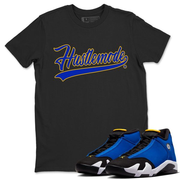 Hustle Mode Unisex Crew Neck Sneaker Matching Tee Shirt To Match Laney 14s Unisex Sneaker Tee Jezsport.com