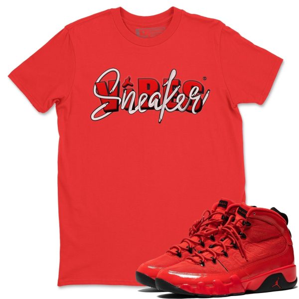 Sneaker Vibes Sneaker Tee - Casual Unisex Cotton Sneaker T-Shirt To Match 9s Chile Red Jezsport.com