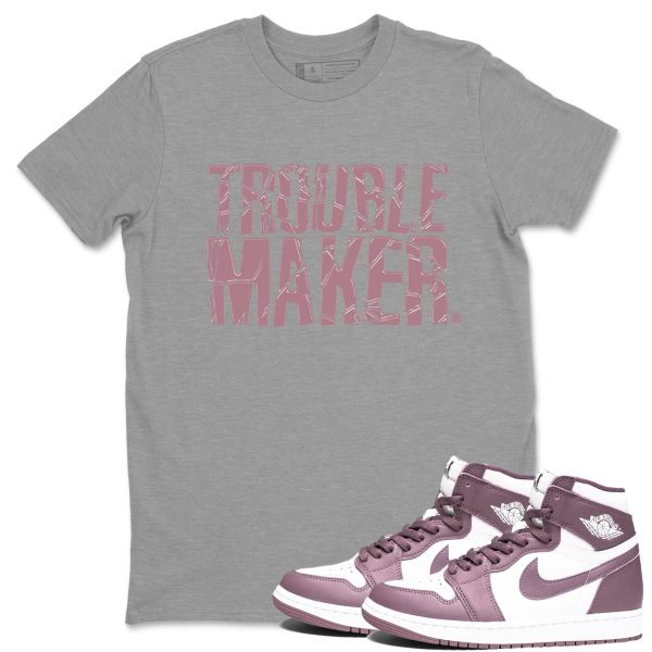 Trouble Maker Unisex Crew Neck Sneaker Matching Tee Shirt To Match 1s Mauve Jezsport.com