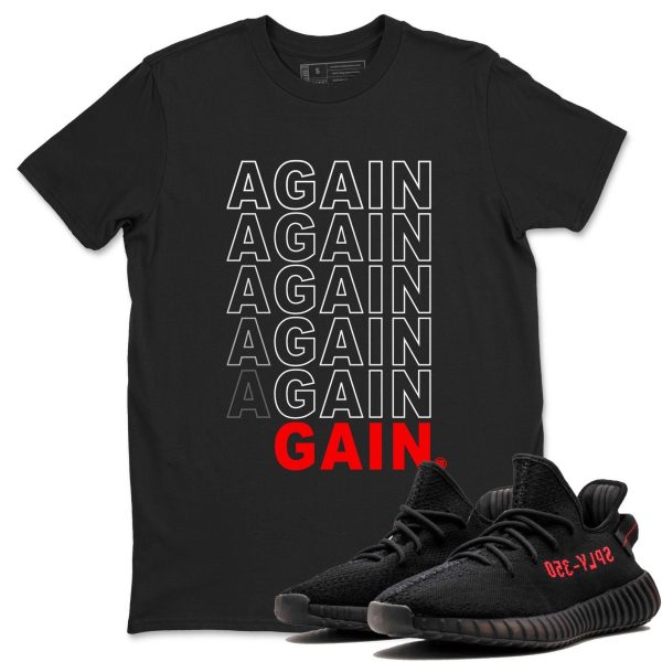 Again Gain Unisex Crew Neck Sneaker Matching Tee Shirt To Match Yeezys 350 Bred Jezsport.com