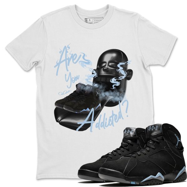 Are You Addicted Sneaker Tee - Casual Unisex Cotton Sneaker T-Shirt To Match 7s Chambray Jezsport.com