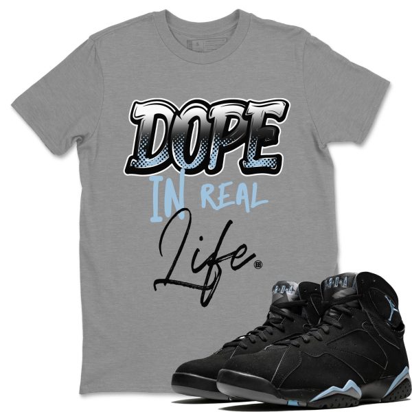 Dope In Real Life Sneaker Tee - Casual Unisex Cotton Sneaker T-Shirt To Match 7s Chambray Jezsport.com