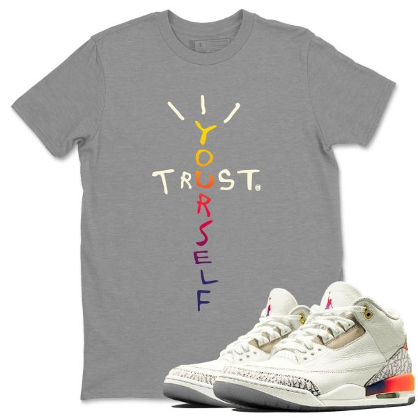 Trust Yourself Sneaker Tee - Casual Unisex Cotton Sneaker Matching T-Shirt To Match 3s X J Balvin Jezsport.com